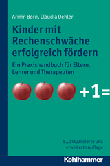 Kinder mit Rechenschwäche erfolgreich fördern - Born, Armin; Oehler, Claudia