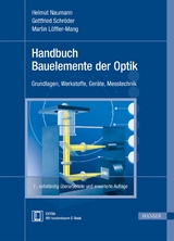 Handbuch Bauelemente der Optik - Helmut Naumann, Gottfried Schröder, Martin Löffler-Mang