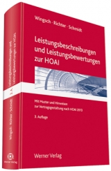 Leistungsbeschreibungen und Leistungsbewertungen zur HOAI - Wingsch, Dittmar; Richter, Lothar; Schmidt, Andreas