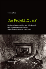 Das Projekt „Quarz“ - Bertrand Perz