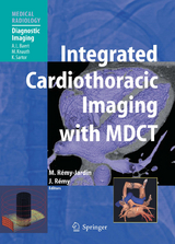 Integrated Cardiothoracic Imaging with MDCT - 