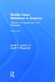 Middle Class Meltdown in America - Kevin T. Leicht; Scott T. Fitzgerald