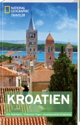 National Geographic Traveler Kroatien - Abraham, Rudolf