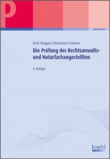 Die Prüfung der Rechtsanwalts- und Notarfachangestellten - 