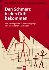 Den Schmerz in den Griff bekommen - Michael Nicholas, Allan Molloy, Lois Tonkin, Lee Beeston