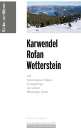 Skitourenführer Karwendel-Rofan-Wetterstein - Doris Neumayr, Thomas Neumayr