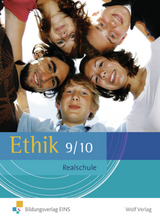 Ethik / Ethik - Ausgabe für Realschule Bayern - Karle, Daniela; Birkner, Klaus Erich; Rehm-Kronenbitter, Ingrid; Heim, Tanja; Wagner, Sabine; Pflüger, Christina; Scherm, Michael Joseph