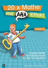 20 x Mathe mit Aha-Effekt – Klasse 4 - Natalie Diederichs, Sofia Nikolaou