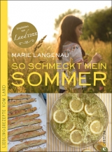 So schmeckt mein Sommer