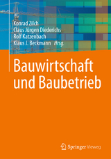 Bauwirtschaft und Baubetrieb - 