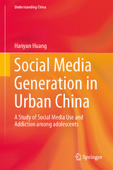 Social Media Generation in Urban China - Hanyun Huang
