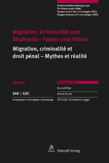 Migration, Kriminalität und Strafrecht | Migration, criminalité et droit pénal - 
