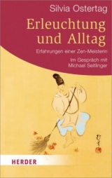 Erleuchtung und Alltag - Silvia Ostertag