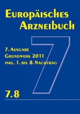Europäisches Arzneibuch 7. Ausgabe 2011 inkl. Nachtrag 7.8 - 