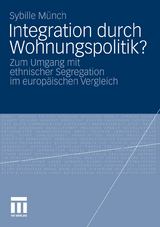 Integration durch Wohnungspolitik? - Sybille Münch