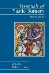 Essentials of Plastic Surgery - Janis, Jeffrey E.
