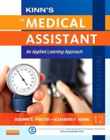 Kinn's The Medical Assistant with ICD-10 Supplement - Proctor, Deborah B.; Adams, Alexandra Patricia