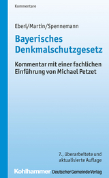 Bayerisches Denkmalschutzgesetz - Martin, Dieter J.; Spennemann, Jörg; Dirnberger, Franz; Busse, Jürgen
