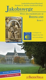 Wege der Jakobspilger im Rheinland, Band 1 - Heusch-Altenstein, Annette; Flinsbach, Karlheinz