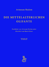 Die mittelalterlichen Olifante - Avinoam Shalem