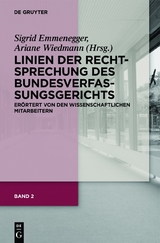 Linien der Rechtsprechung des Bundesverfassungsgerichts - erörtert von den wissenschaftlichen Mitarbeiterinnen und Mitarbeitern. Band 2 - 