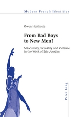 From Bad Boys to New Men? - Owen Heathcote