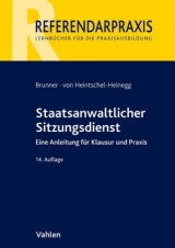 Staatsanwaltlicher Sitzungsdienst - Raimund Brunner, Bernd Heintschel-Heinegg