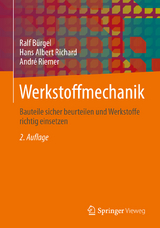 Werkstoffmechanik - Bürgel, Ralf; Richard, Hans Albert; Riemer, Andre