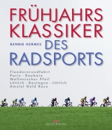 Frühjahrsklassiker des Radsports - Benno Hermes