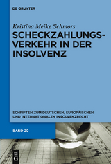 Scheckzahlungsverkehr in der Insolvenz - Kristina Meike Schmors