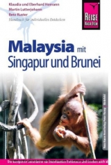 Reise Know-How Malaysia mit Singapur und Brunei - Lutterjohann, Martin; Kuster, Reto; Homann, Eberhard; Homann, Klaudia
