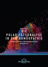 Die Polaritätsanalyse in der Homöopathie - Heiner Frei