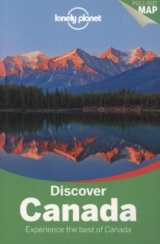 Lonely Planet Discover Canada - Lonely Planet; Zimmerman, Karla; Brash, Celeste; Lee, John; Richards, Sarah