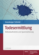 Todesermittlung - Martin Grassberger, Harald Schmid