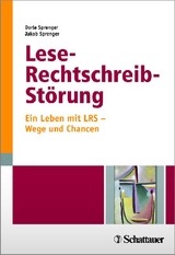 Lese-Rechtschreib-Störung - Dorle Sprenger, Jakob Sprenger