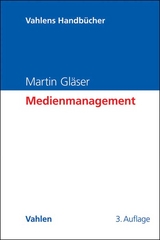 Medienmanagement - Martin Gläser