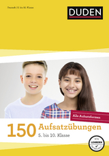 150 Aufsatzübungen 5. bis 10. Klasse - Böhrer, Gertrud
