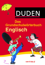 Das Grundschulwörterbuch Englisch - Müller-Wolfangel, Ute; Pardall, Cornelia