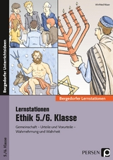 Stationenlernen Ethik 5./6. Klasse - Winfried Röser