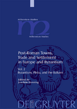 Byzantium, Pliska, and the Balkans - 