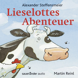 Lieselottes Abenteuer - Steffensmeier, Alexander; Kohlhepp, Bernd; Reinl, Martin