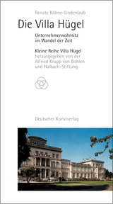 Die Villa Hügel - Renate Köhne-Lindenlaub