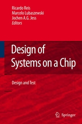 Design of Systems on a Chip: Design and Test - 