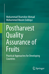 Postharvest Quality Assurance of Fruits - Mohammad Shamsher Ahmad, Mohammed Wasim Siddiqui