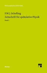 Zeitschrift für spekulative Physik Teilband 1 -  Friedrich Wilhelm Joseph Schelling