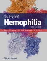 Textbook of Hemophilia - Lee, Christine A.; Berntorp, Erik E.; Hoots, W. Keith