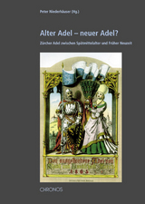 Alter Adel - neuer Adel? - 