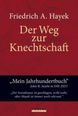 Der Weg zur Knechtschaft - Hayek, Friedrich A. von