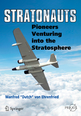 Stratonauts - Manfred "Dutch" von Ehrenfired