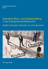 Optimierte Strom- und Gasbeschaffung in der Energiewirtschaftsbranche - 